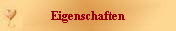 Eigenschaften